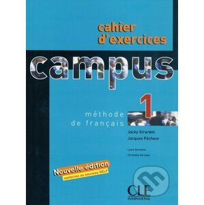 Campus 1 - Cahier d'exercices + Corrigés - Jacky Giradet