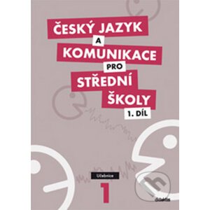 Český jazyk a komunikace pro střední školy 1 - Didaktis CZ