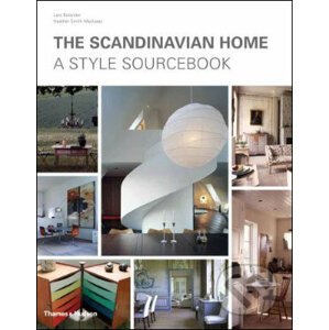 The Scandinavian Home - Lars Bolander, Heather Smith MacIsaac