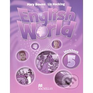 English World 5: Workbook - Mary Bowen, Liz Hocking