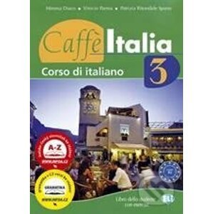 Caffè Italia 3 - Student's book - M. Diaco