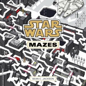 Star Wars Mazes - Sean C. Jackson