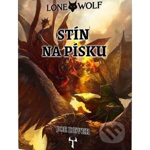 Lone Wolf 5: Stín na písku (gamebook) - Joe Dever