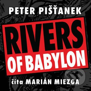 Rivers Of Babylon - Peter Pišťanek
