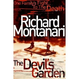 The Devil's Garden - Richard Montanari