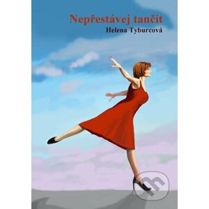 E-kniha Nepřestávej tančit - Helena Tyburcová