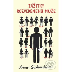E-kniha Zážitky rozvedeného muže - Ivan Galambica