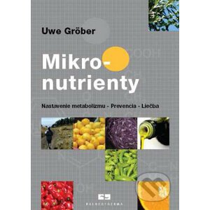 Mikronutrienty - Uwe Gröber