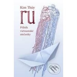 RU - Kim Thúy