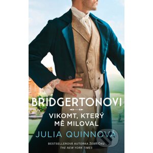 E-kniha Bridgertonovi: Vikomt, který mě miloval - Julia Quinn