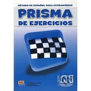 Prisma A1 - De ejercicios - Maria Ángeles casado, Anna Martinez, Ana Maria Romero