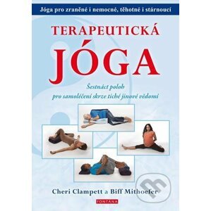 Terapeutická jóga - Biff Mithoefer, Cheri Clampett