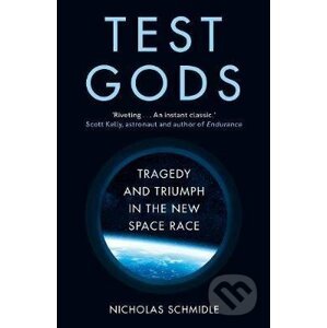 Test Gods - Nicholas Schmidle