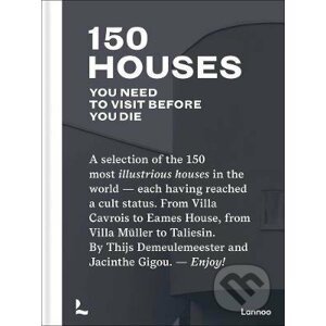 150 Houses You Need to Visit Before You Die - Thijs Demeulemeester