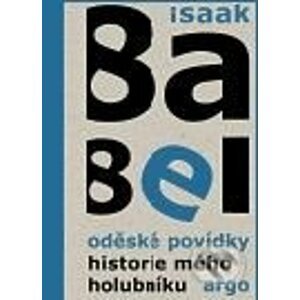 Oděské povídky - Isaak Babel