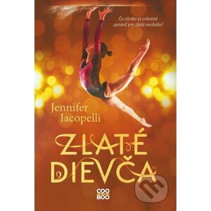 E-kniha Zlaté dievča - Jennifer Iacopelli
