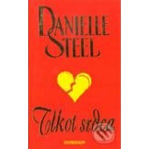 Tlkot srdca - Danielle Steel