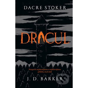 E-kniha Dracul - Dacre Stoker, J.D. Barker