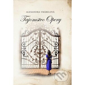 E-kniha Tajomstvo Opery - Alexandra Vrábelová