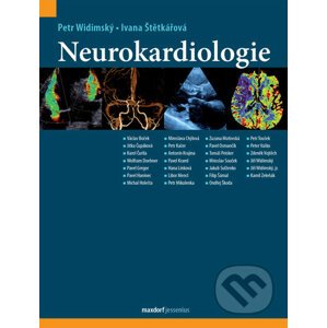 Neurokardiologie - Petr Widimský, Ivana Štětkářová