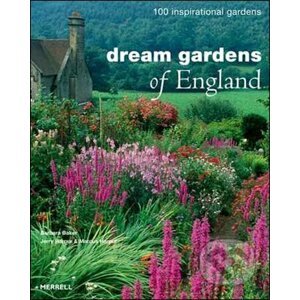 Dream Gardens of England - Barbara Baker