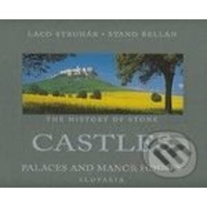 The History of Stone Castles - Laco Struhár, Stano Bellan