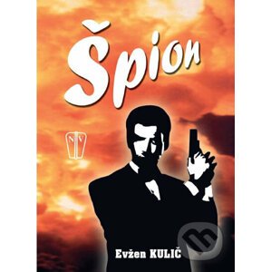 Špion - Evžen Kulič