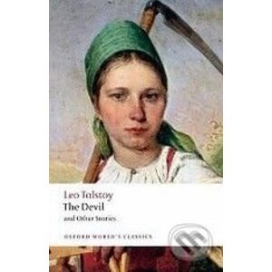 The Devil and Other Stories - Lev Nikolajevič Tolstoj