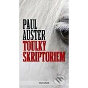 Toulky skriptoriem - Paul Auster