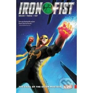 Iron Fist (Volume 1) - Ed Brisson, Mike Perkins (ilustrátor)
