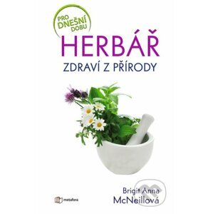 Herbář - Zdraví z přírody - Brigit Anna McNeillová