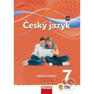 Český jazyk 7 pro ZŠ a VG - Fraus