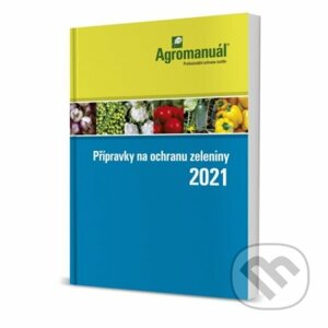 Přípravky na ochranu zeleniny 2021 - Kurent