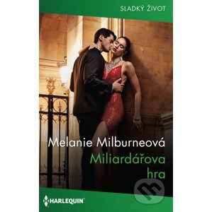 E-kniha Miliardářova hra - Melanie Milburne