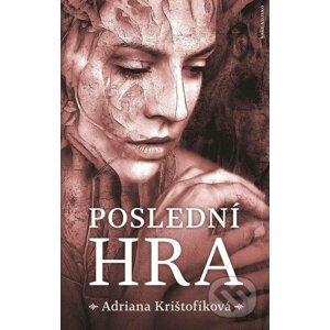 E-kniha Poslední hra - Adriana Krištofíková