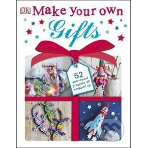 Make Your Own Gifts - Dorling Kindersley