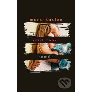 E-kniha Věřit znovu - Mona Kasten