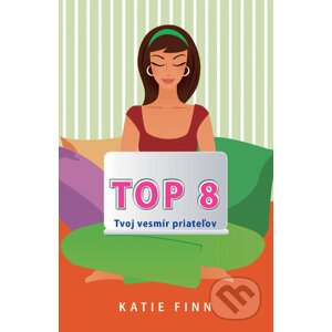 Top 8 - Zákulisia profilov - Katie Finn