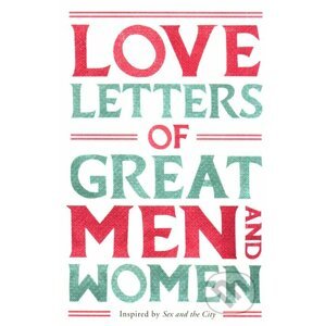 Love Letters of Great Men and Women - Ursula Doyle