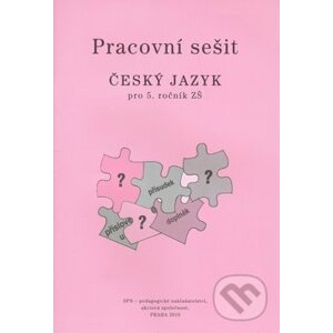 Český jazyk po 5. ročník ZŠ - SPN - pedagogické nakladatelství