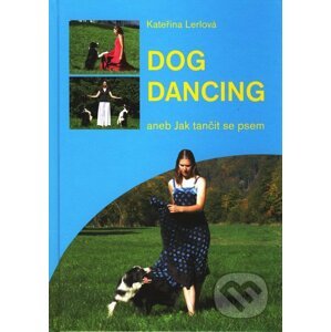Dogdancing - Kateřina Lerlová