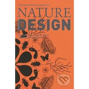 Nature Design: From Inspiration to Innovation - Angeli Sachs