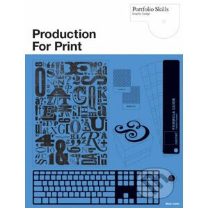 Production for Print - Mark Gatter