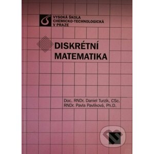 Diskrétní matematika - Daniel Turzík, Pavla Pavlíková