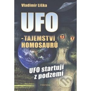 UFO: Tajemství homosaurů - Vladimír Liška