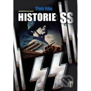 Historie SS - Třetí říše - Naše vojsko
