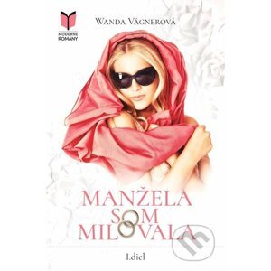 E-kniha Manžela som milovala - Wanda Vágnerová