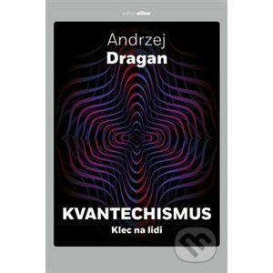 Kvantechismus - Andrzej Dragan