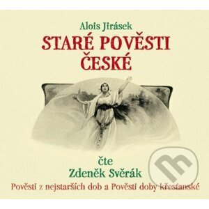 Staré Pověsti České - Alois Jirásek
