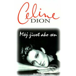 Môj život ako sen - Céline Dion